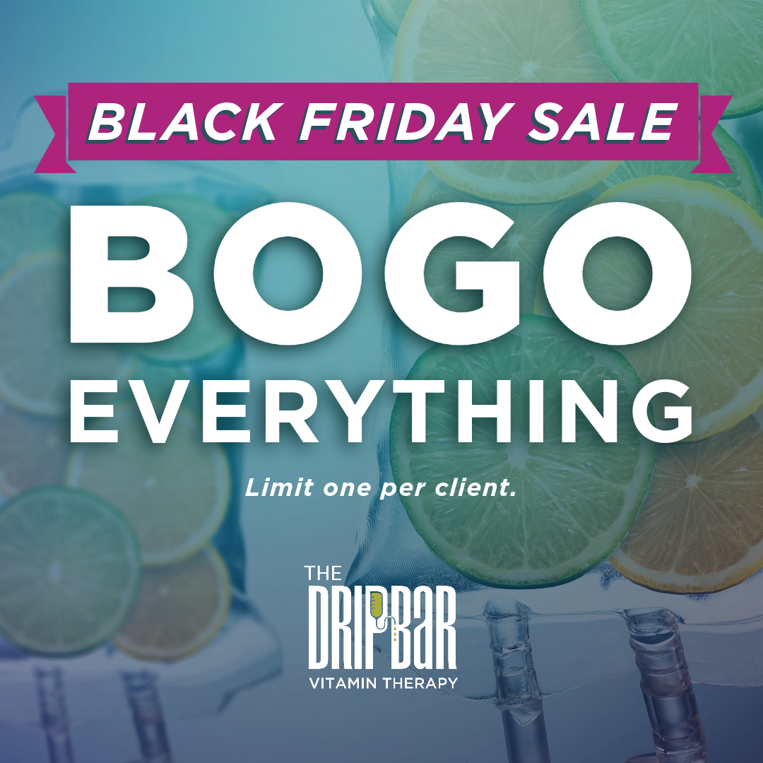  Save with our Black Friday specials at The DRIPBaR in Crofton, MD